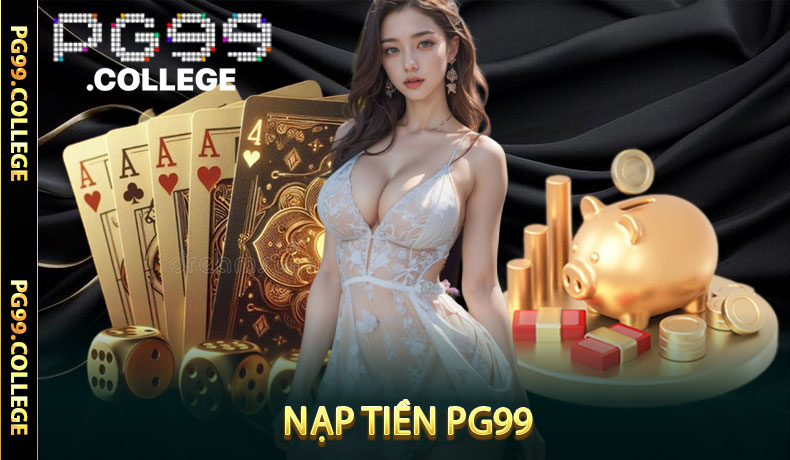 Nạp Tiền PG99